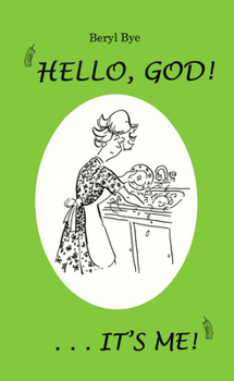 Paperback Hello, God! It's Me! Book