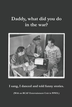 Paperback Daddy, what did you do in the war? Book