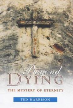 Hardcover Beyond Dying Book