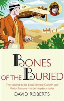 Bones of the Buried - Book #2 of the Lord Edward Corinth & Verity Browne