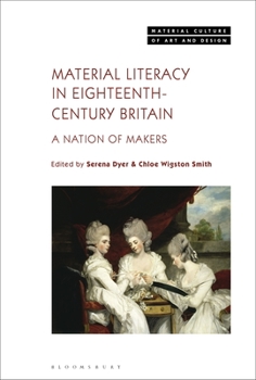 Paperback Material Literacy in 18th-Century Britain: A Nation of Makers Book