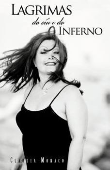 Paperback Lagrimas Do Ceu E Do Inferno [Spanish] Book