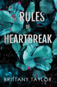 Paperback The Rules of Heartbreak Book