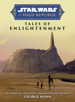 Hardcover Star Wars Insider: The High Republic: Tales of Enlightenment Book