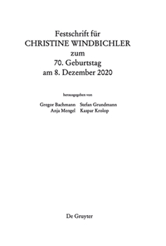 Hardcover Festschrift Für Christine Windbichler Zum 70. Geburtstag Am 8. Dezember 2020 [German] Book