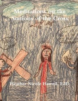 Paperback Meditations on the Stations of the Cross Book