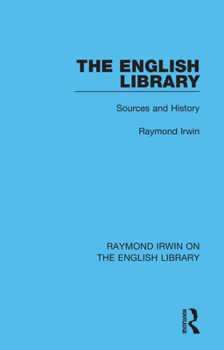 Paperback The English Library: Sources and History Book
