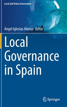 Hardcover Local Governance in Spain Book