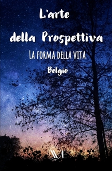 Paperback L'arte della Prospettiva: La forma della vita [Italian] Book