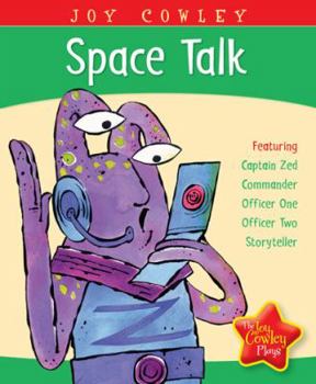 Space Talk - Book  of the Joy Cowley Plays