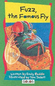 Fuzz the Famous Fly (Solos)