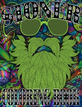 Paperback Stoner Coloring Book: Psychedelic Trippy Coloring Book for Adults Book