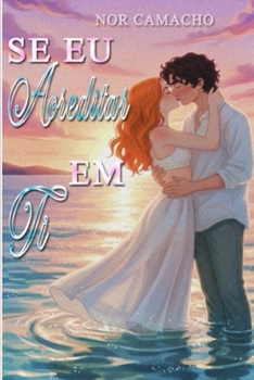 Paperback Se Eu Acreditar Em Ti [Portuguese] Book