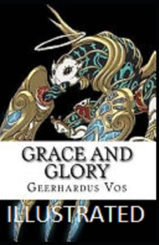 Paperback Grace and Glory Illustrated Book