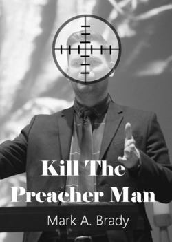 Paperback Kill the Preacher Man Book