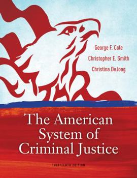 Hardcover The American System of Criminal Justice Book