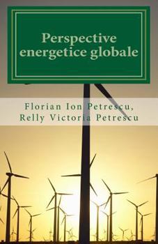 Paperback Perspective Energetice Globale [Romanian] Book