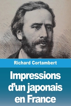 Paperback Impressions d'un japonais en France [French] Book