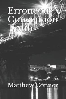 Paperback Erroneous Conception Truth Book