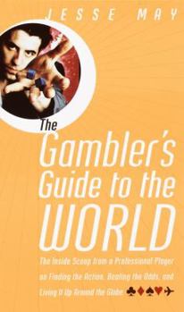 Paperback The Gambler's Guide to the World Book