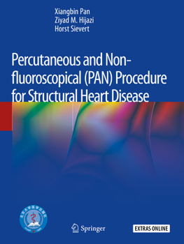 Paperback Percutaneous and Non-Fluoroscopical (Pan) Procedure for Structural Heart Disease Book