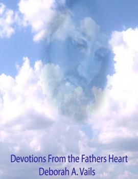 Paperback Devotions From the Fathers Heart Book