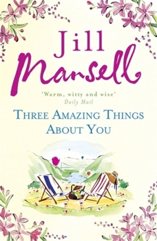 Paperback Three Amazing Things About You Book