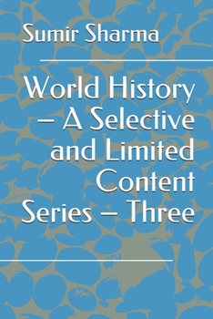 Paperback World History - A Selective and Limited Content Series - Three Book