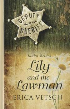 Lily and the Lawman - Book  of the Brides of Money Creek