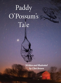 Hardcover Paddy O'Possum's Tale Book