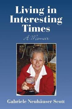 Paperback Living in Interesting Times: A Memoir Book