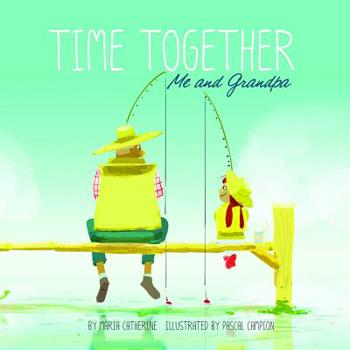 Paperback Time Together: Me and Grandpa Book
