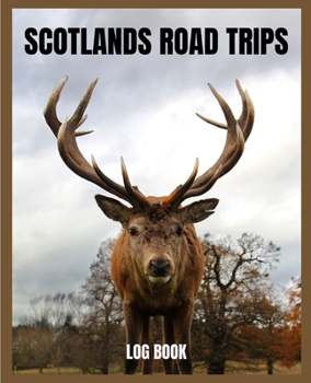 Paperback Scotland Road Trips: Camper Van and Caravan Road Trip Journal Book