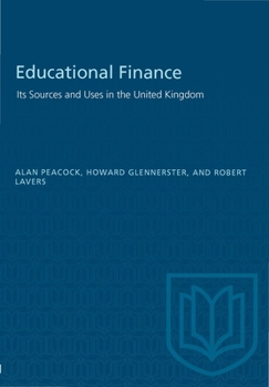 Paperback Educational Finance: Its Sources and Uses in the United Kingdom Book