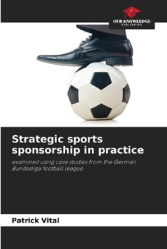 Paperback Strategic sports sponsorship in practice Book