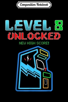 Composition Notebook: Level 13 Unlocked Video Gamer 13th Birthday Gamer Gift Boys  Journal/Notebook Blank Lined Ruled 6x9 100 Pages