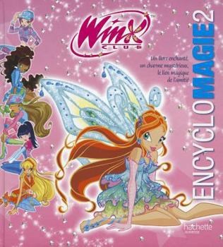 Hardcover Encyclomagie Winx N2 [French] Book