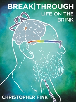 Paperback Breakthrough: Life on the Brink Book