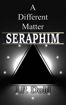 Paperback A Different Matter: Seraphim Book