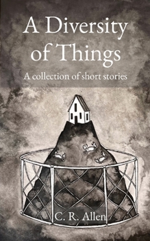 Paperback A Diversity of Things: A collection of short stories Book