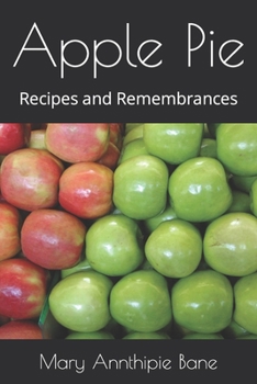 Paperback Apple Pie: Recipes and Remembrances Book