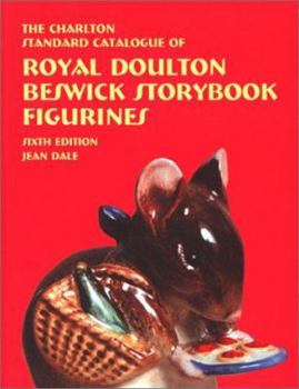 Paperback The Charlton Standard Catalogue of Royal Doulton Beswick Storybook Figurines (6th Edition) Book