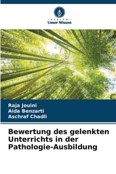 Paperback Bewertung des gelenkten Unterrichts in der Pathologie-Ausbildung [German] Book
