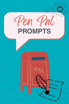 Paperback Pen Pal Prompts: A Year of Connection Book