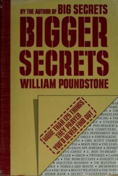 Hardcover Bigger Secrets ~ More Than 125 Things They Prayed You'd Never Find Out Book