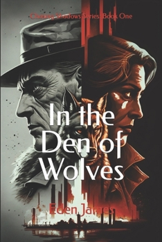 Paperback In the Den of Wolves Book