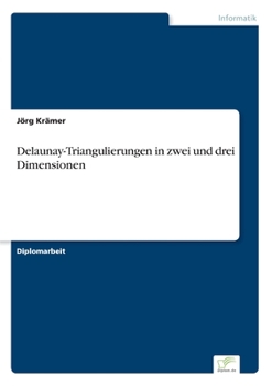 Paperback Delaunay-Triangulierungen in zwei und drei Dimensionen [German] Book