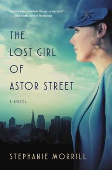 Hardcover The Lost Girl of Astor Street Book
