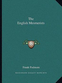 Paperback The English Mesmerists Book