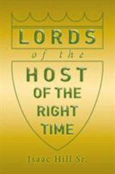 Paperback Lords of the Host: of The Right Time Book